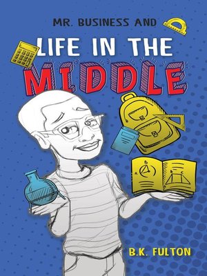 cover image of Mr. Business and Life in the Middle